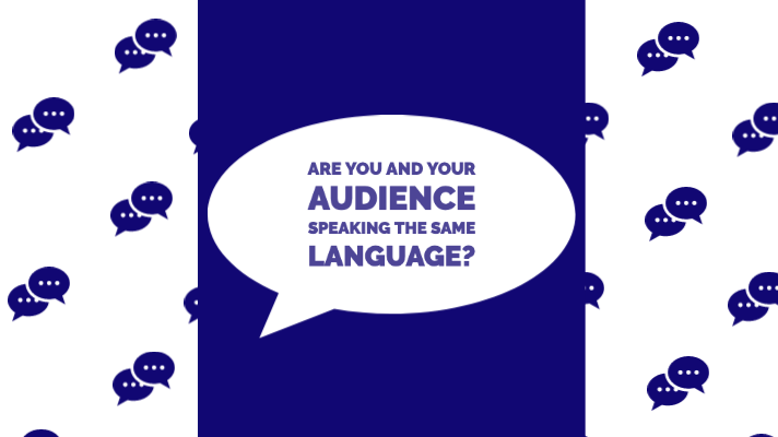 Are You And Your Audience Speaking the Same Language? Keyword Research Reveals the Answer